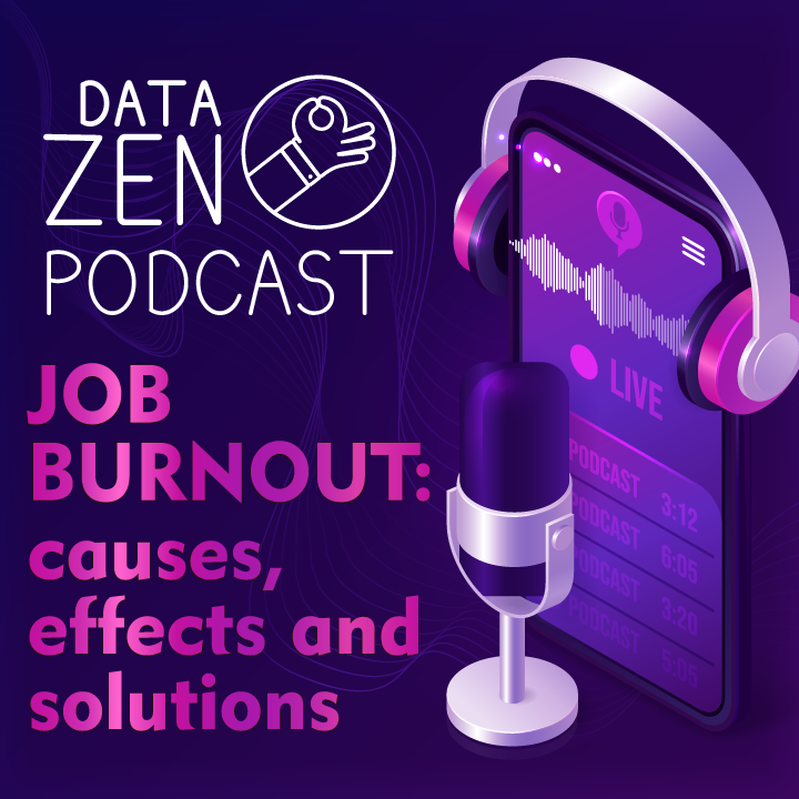 Data Zen Podcast #5: Как сохранить рассудок в этом вашем айти? episode artwork
